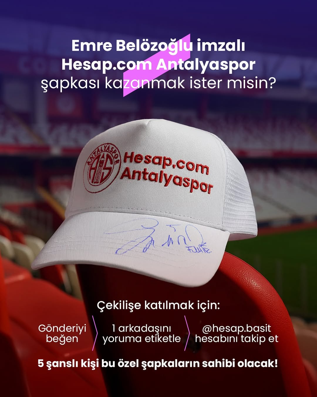 Antalyaspor'dan Taraftarlara Özel Çekiliş: Emre Belözoğlu İmzalı Şapka Heyecanı