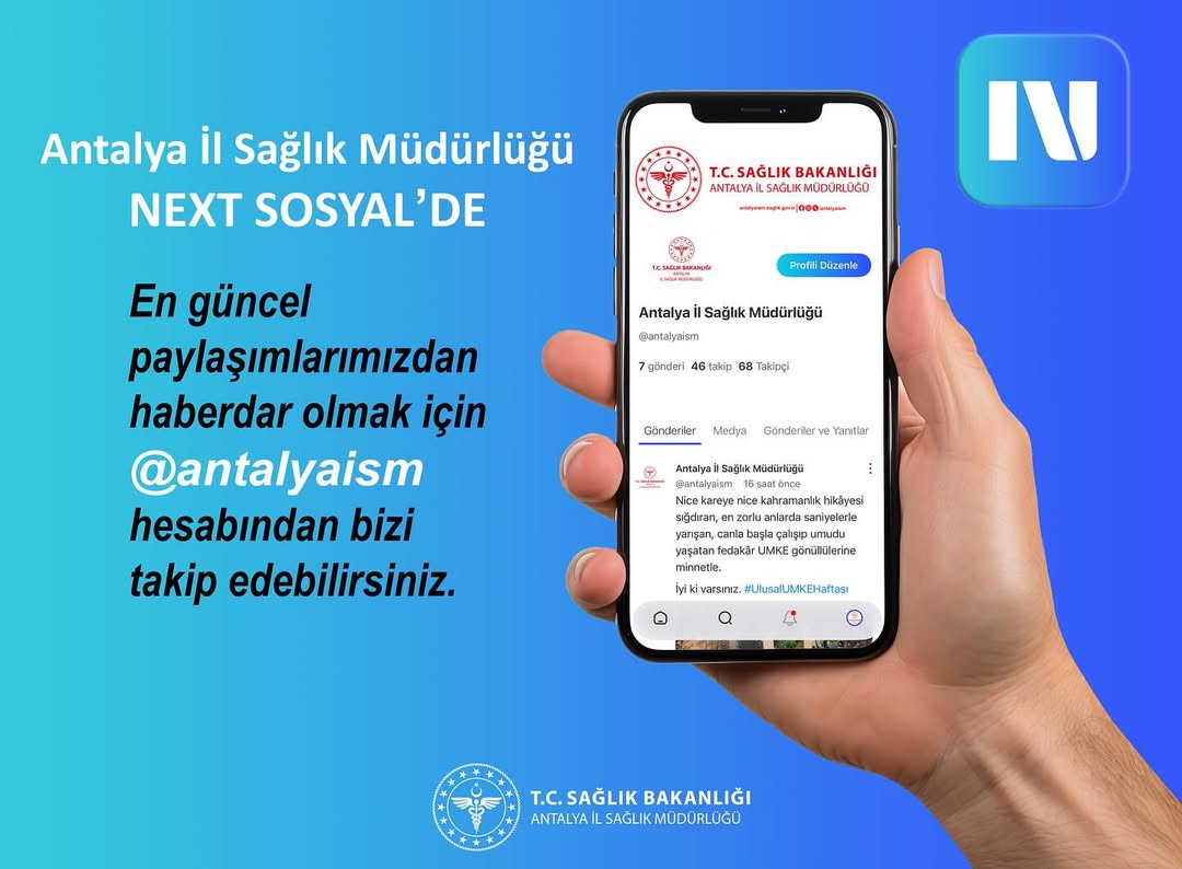 Antalya Sağlık Müdürlüğü, Next Sosyal'de Yerini Aldı