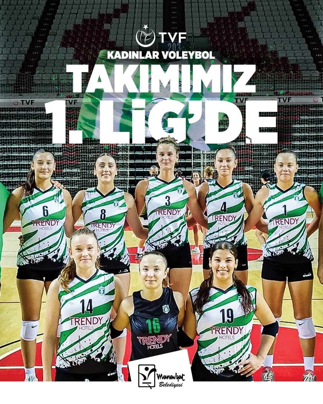Manavgat Belediyespor, 1. Lig'e Yükseldi: Antalya'nın Gururu