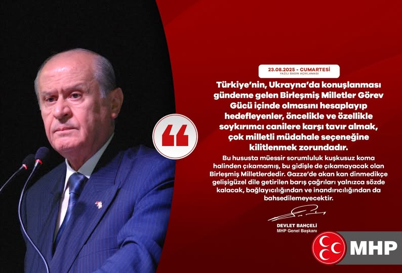 MHP Lideri Bahçeli: Ukrayna'da BM Görev Gücü Tartışması Soykırımcı Canilere Karşı Tavır Almayı Gerektiriyor