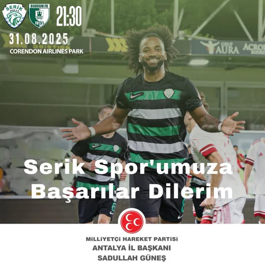 Serikspor'a Bodrumspor Karşılaşmasında Başarı Dileği