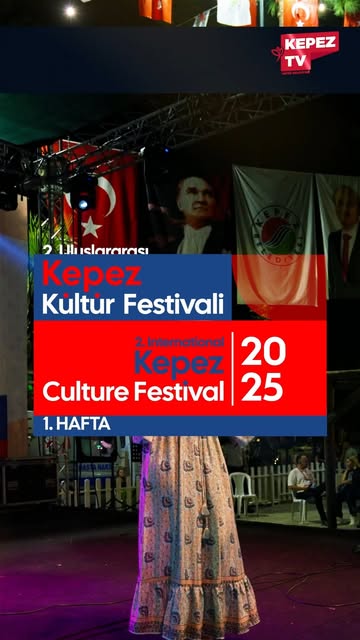 Antalya Kepez Kültür Festivali İlk Haftası Coşkuyla Tamamlandı