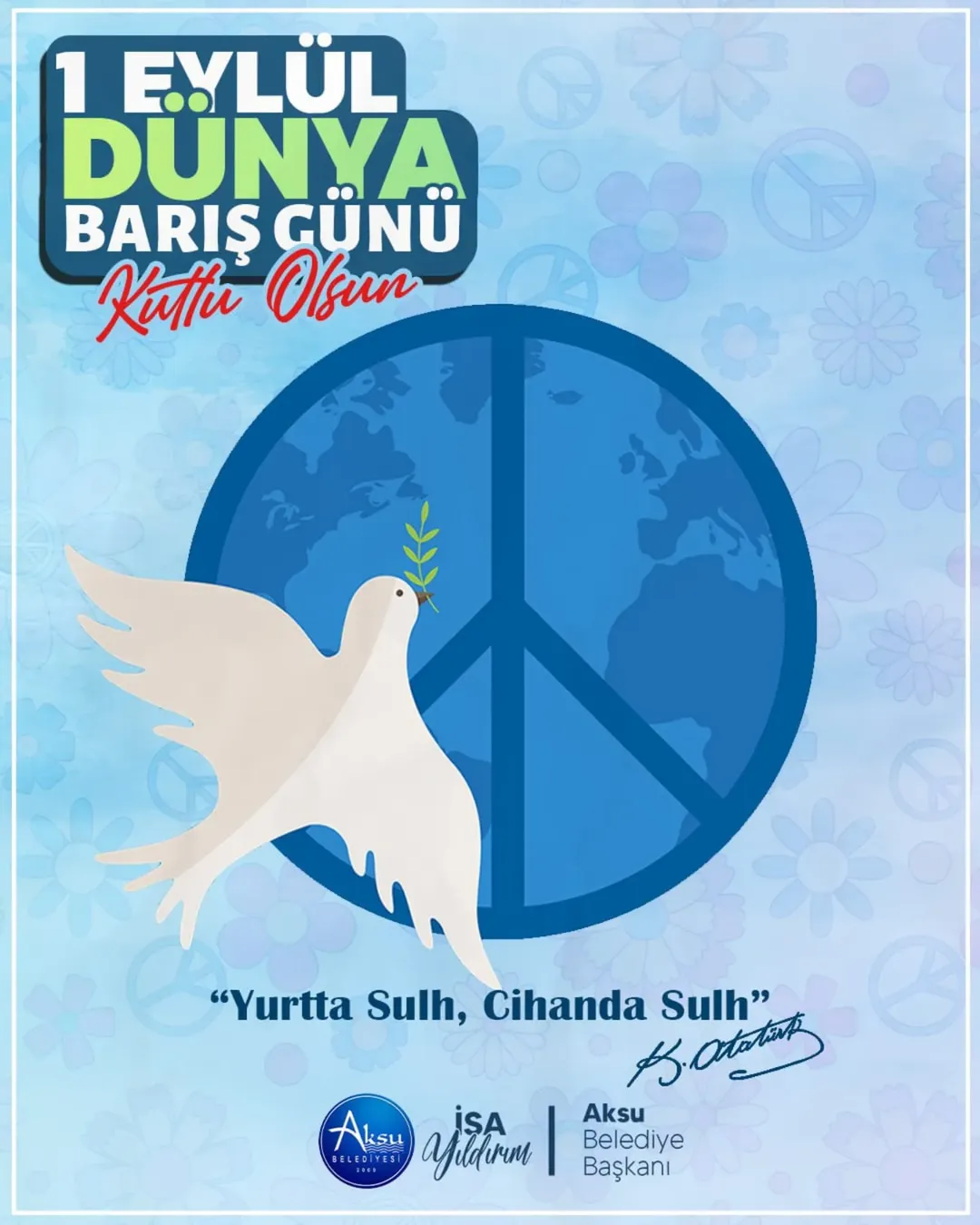 Antalya Aksu Belediyesi Dünya Barış Günü'nde Barış Mesajı Verdi