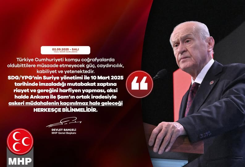 MHP'den Suriye'ye Net Mesaj: SDG-YPG Mutabakatına Uyum Çağrısı