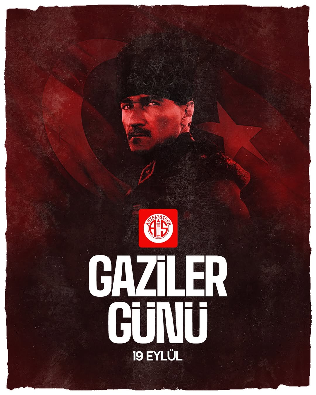 Antalya Spor FK'dan Atatürk ve Gazilere Minnet Mesajı