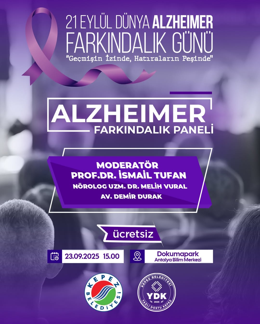 Antalya Kepez Belediyesi Alzheimer Farkındalık Paneli Düzenliyor