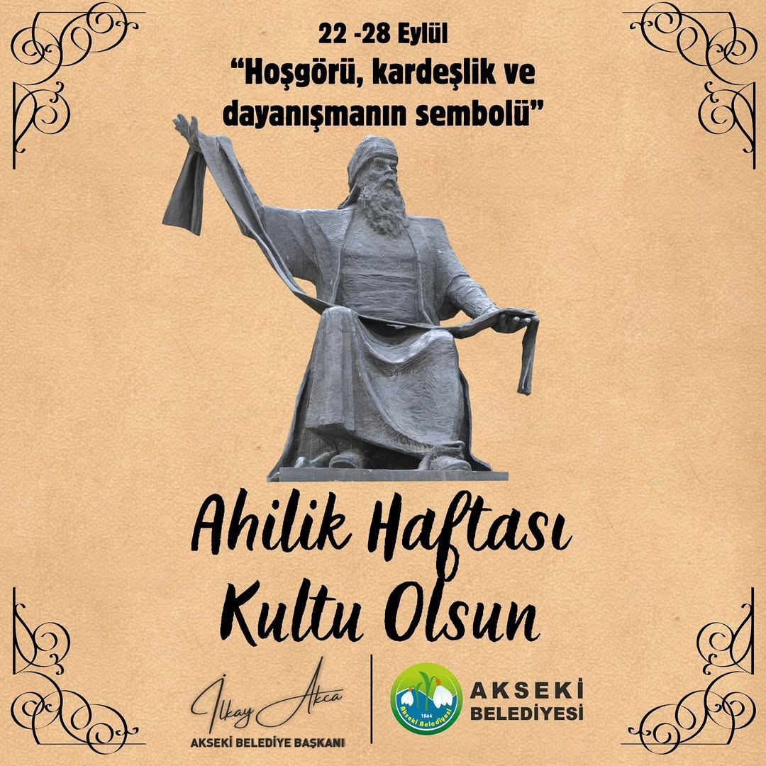Antalya Akseki Belediyesi'nden Ahilik Haftası Mesajı