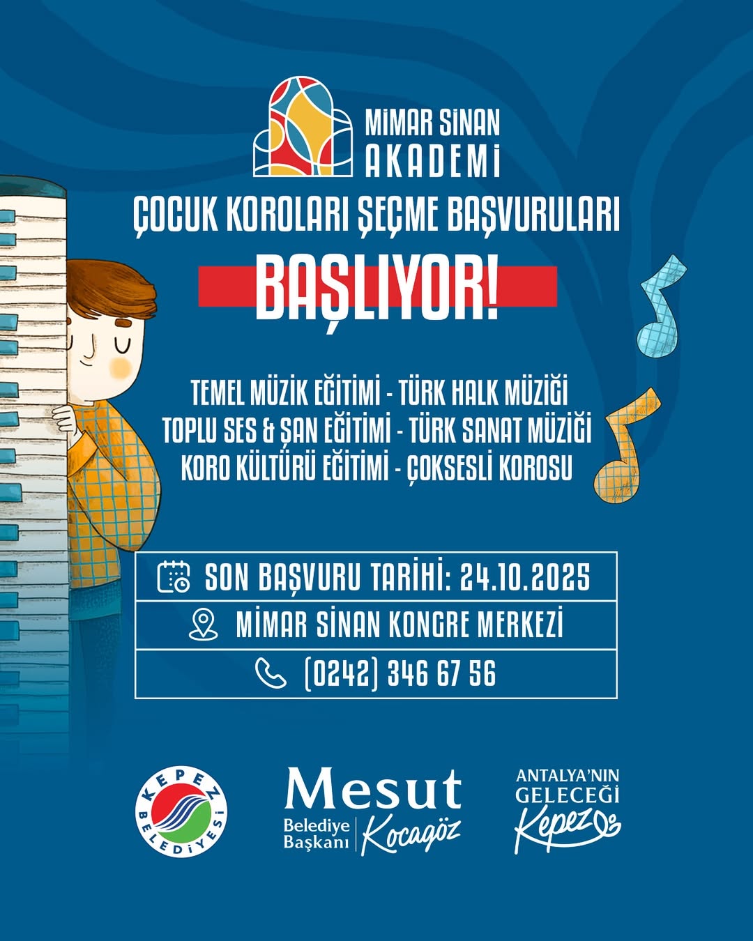 Antalya'da Çocuk Korosu Seçmeleri: Sanatçı Çocukları Bekliyor!