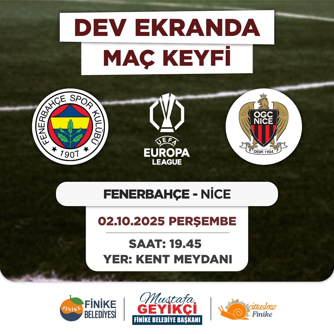 Finike'de Fenerbahçe - Nice Maçı Dev Ekranda Yayınlanacak