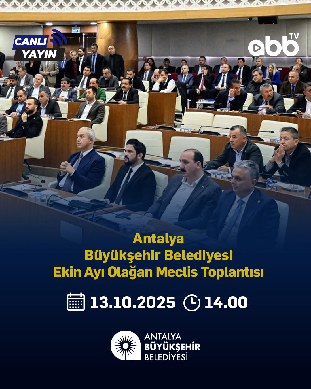 Antalya Büyükşehir Belediyesi Ekim Ayı Meclis Toplantısı Canlı Yayınlanacak